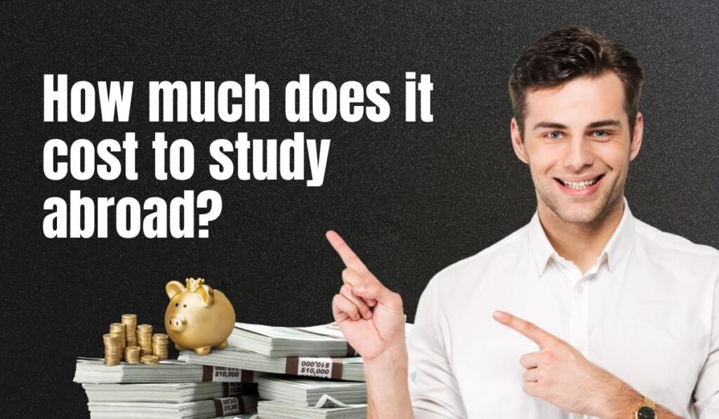 how much does it cost to study abroad